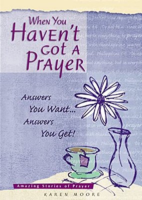When You Haven't Got A Prayer-..