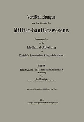 Kraftwagen Im Heeressanitätsdienste: Entwurf-..