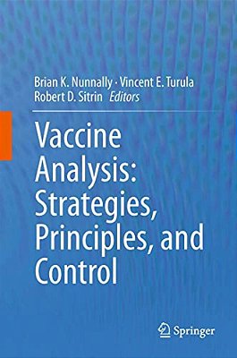 Vaccine Analysis: Strategies, Principles, And Control-..