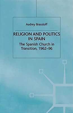 Religion And Politics In Spain-..