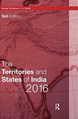 The Territories And States Of India 2016-..
