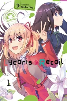Lycoris Recoil Official Comic Anthology: Repeat, Vol. 1: Volume 1-..