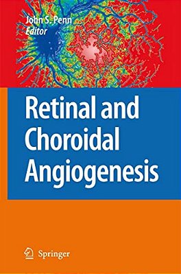 Retinal And Choroidal Angiogenesis-..