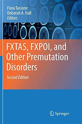 Fxtas, Fxpoi, And Other Premutation Disorders-..