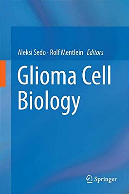 Glioma Cell Biology-..