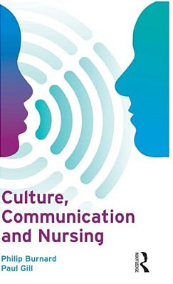 Culture, Communication And Nursing-..