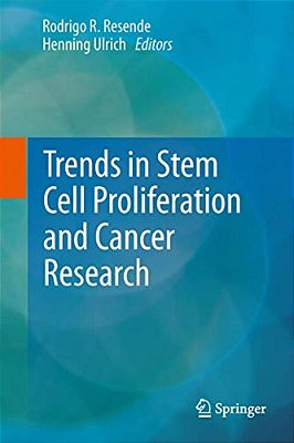 Trends In Stem Cell Proliferation And Cancer Research-..