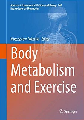 Body Metabolism And Exercise-..
