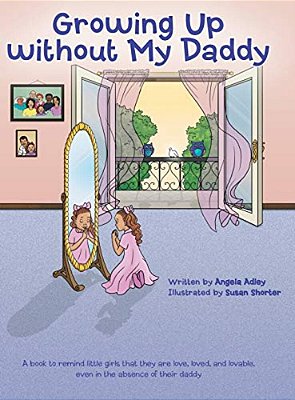Growing Up Without My Daddy-..
