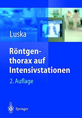 Röntgenthorax Auf Intensivstationen-..