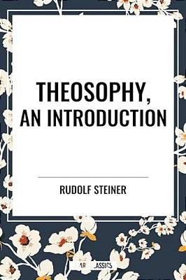 Theosophy, An Introduction-..