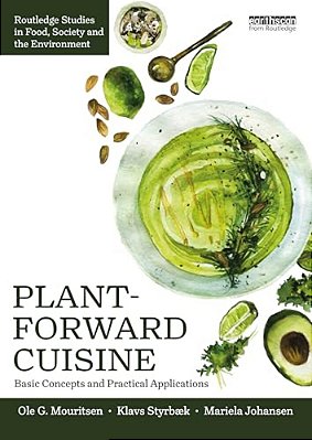 Plant-Forward Cuisine: Basic Concepts And Practical Applications-..
