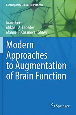 Modern Approaches To Augmentation Of Brain Function-..
