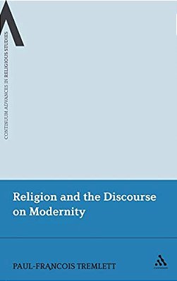 Religion And The Discourse On Modernity-..