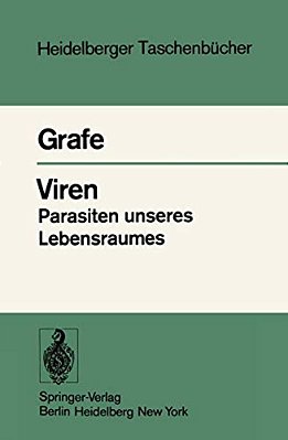 Viren Parasiten Unseres Lebensraumes: Taschenbuch Der Allgemeinen Virologie-..
