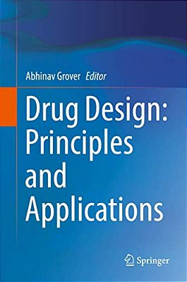Drug Design: Principles And Applications-..