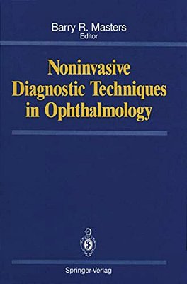 Noninvasive Diagnostic Techniques In Ophthalmology-..