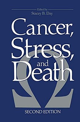 Cancer, Stress, And Death-..