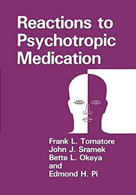 Reactions To Psychotropic Medication-..