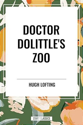 Doctor Dolittle's Zoo-..