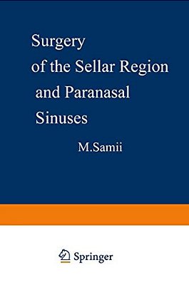 Surgery Of The Sellar Region And Paranasal Sinuses-..