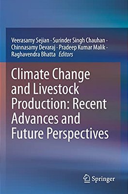 Climate Change And Livestock Production: Recent Advances And Future Perspectives-..