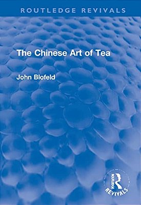 The Chinese Art Of Tea-..