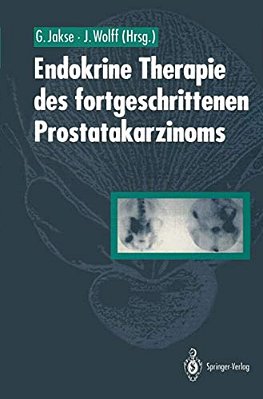 Endokrine Therapie Des Fortgeschrittenen Prostatakarzinoms-..