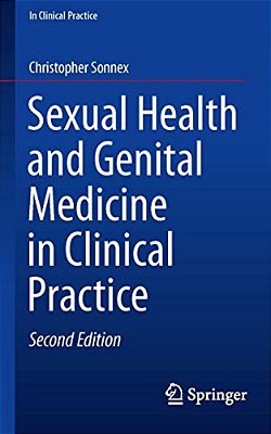 Sexual Health And Genital Medicine In Clinical Practice-..