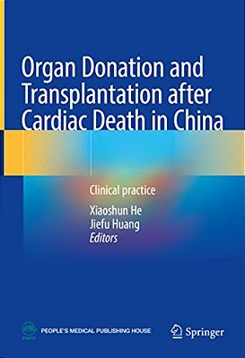 Organ Donation And Transplantation After Cardiac Death In China: Clinical Practice-..