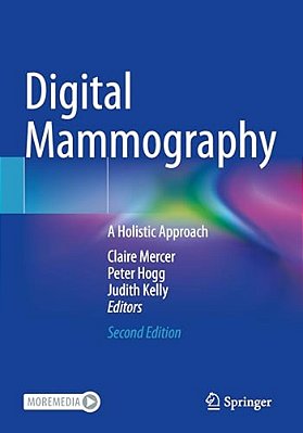 Digital Mammography: A Holistic Approach-..