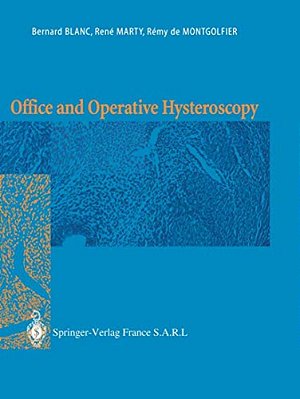 Office And Operative Hysteroscopy-..