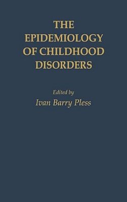 The Epidemiology Of Childhood Disorders-..