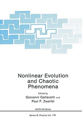 Nonlinear Evolution And Chaotic Phenomena-..
