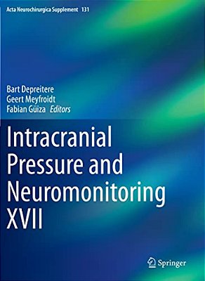 Intracranial Pressure And Neuromonitoring XVII-..