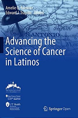 Advancing The Science Of Cancer In Latinos-..