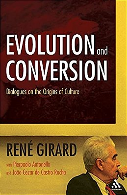Evolution And Conversion: Dialogues On The Origins Of Culture-..