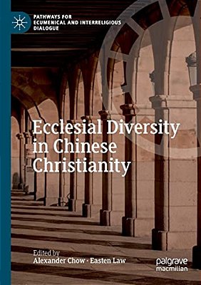 Ecclesial Diversity In Chinese Christianity-..