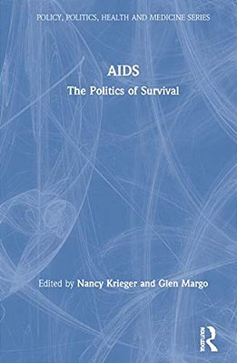 Aids: The Politics Of Survival-..