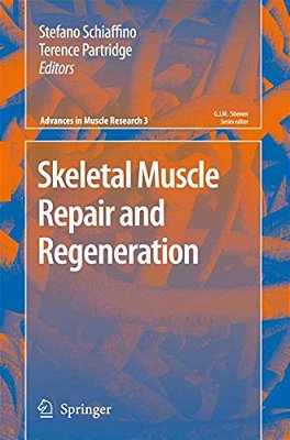 Skeletal Muscle Repair And Regeneration-..