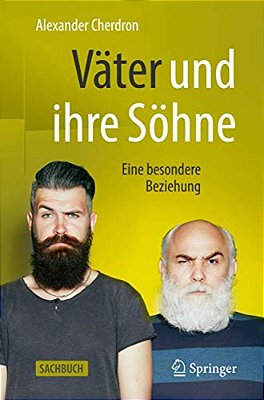Väter Und Ihre Söhne: Eine Besondere Beziehung-..