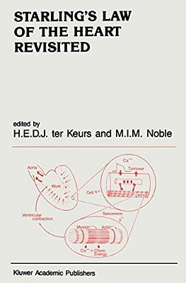 Starling's Law Of The Heart Revisited-..