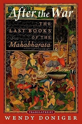 After The War: The Last Books Of The Mahabharata-..