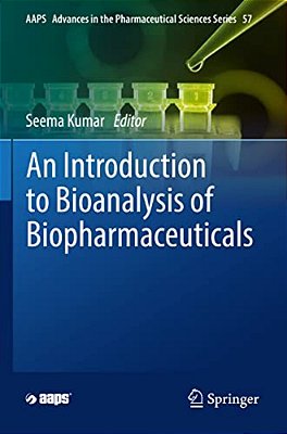 An Introduction To Bioanalysis Of Biopharmaceuticals-..
