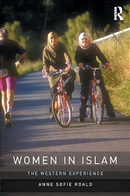Women In Islam: The Western Experience-..