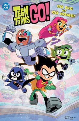 Teen Titans Go! GO Big Or Go Home!-..