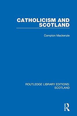 Catholicism And Scotland-..
