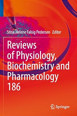Reviews Of Physiology, Biochemistry And Pharmacology-..