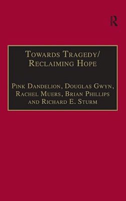 Towards Tragedy/Reclaiming Hope: Literature, Theology And Sociology In Conversation-..