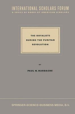 The Royalists During The Puritan Revolution-..
